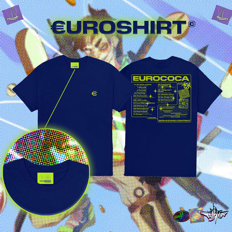 Pedro LaDroga ✶ €UROSHIRT